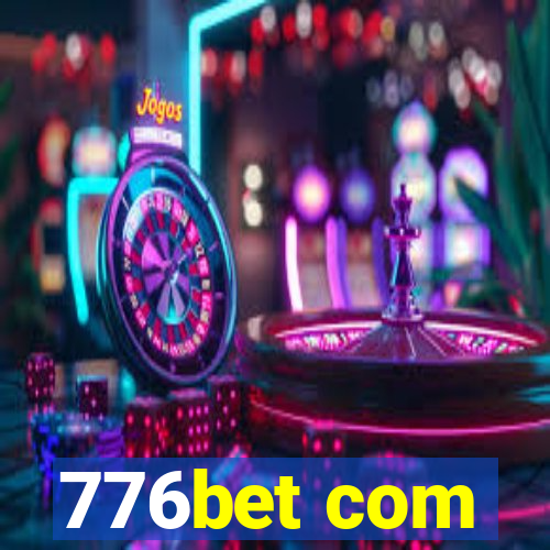 776bet com